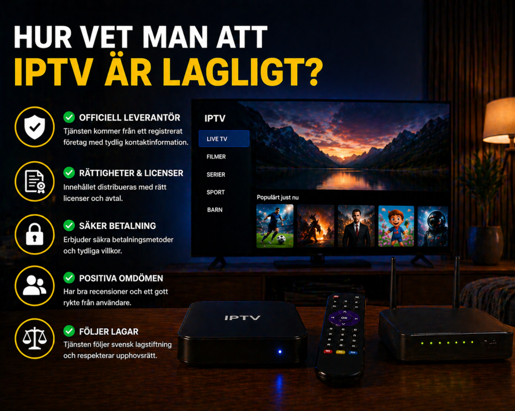 hur vet man att iptv är lagligt