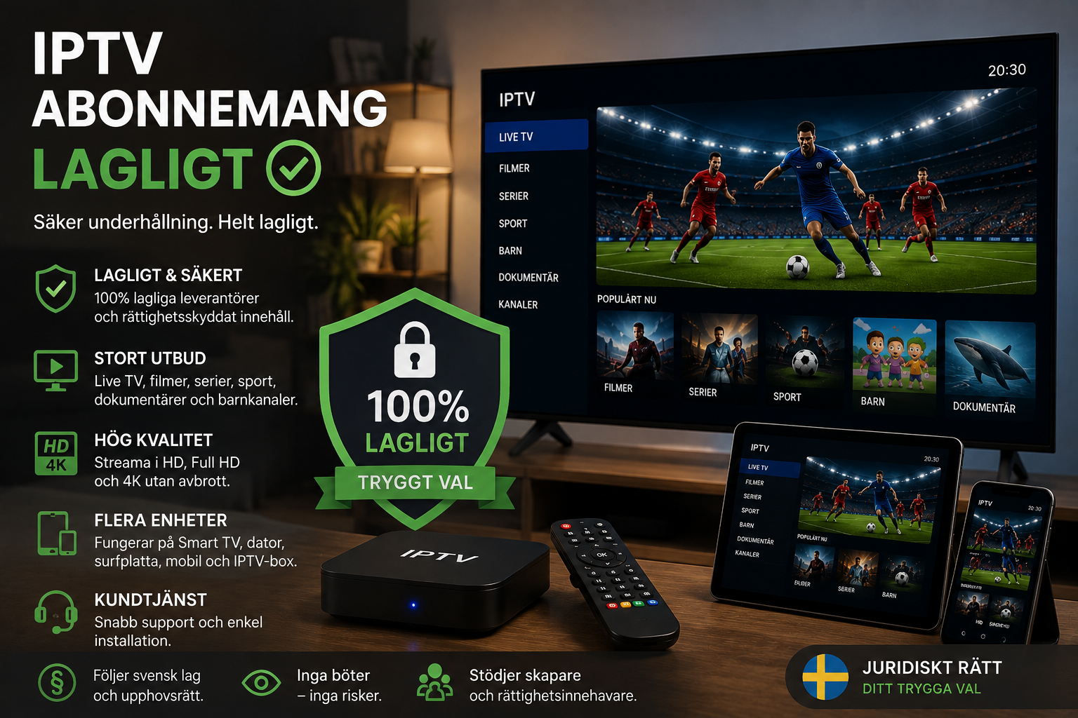 iptv abonnemang lagligt